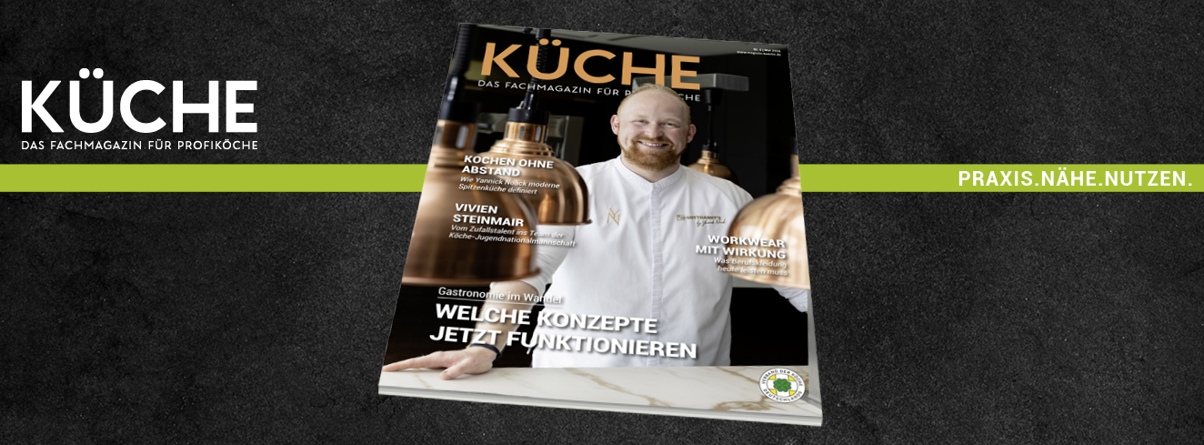 Titelcover der KÜCHE-Ausgabe 5/2026 mit Spitzenkoch Yannick Noack und dem Titelthema „Welche Konzepte jetzt funktionieren“.